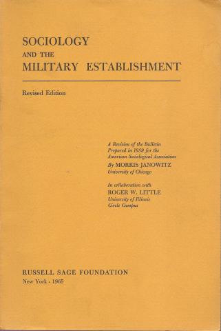 Sociology and the military establishment