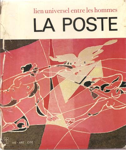  La poste lien univesel entre les hommes